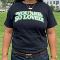 So Loved Tee - Green & Black