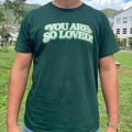 So Loved Tee - Green